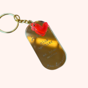 Porte-clés « Je t’aime plus qu’hier, bien moins que demain »